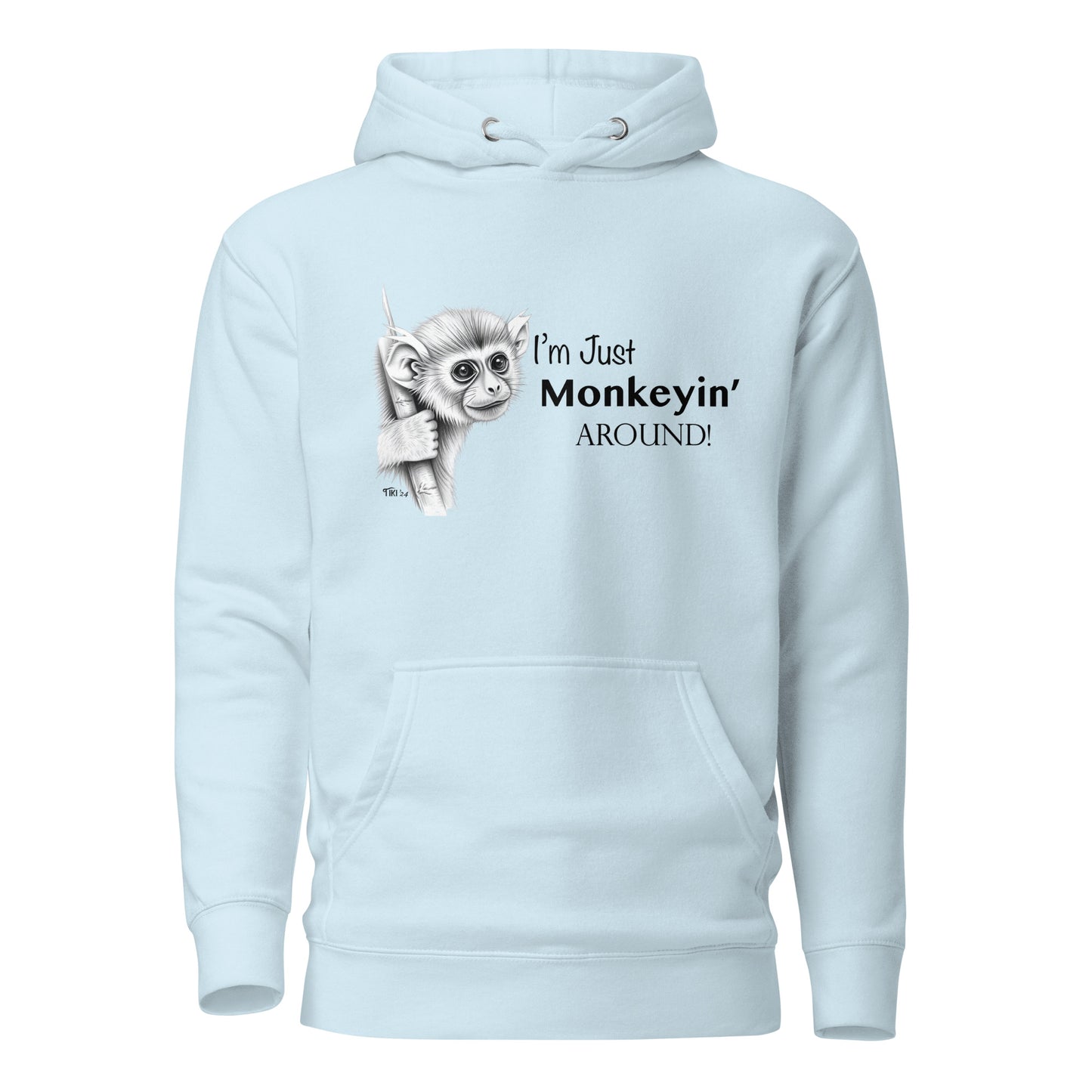 Monkeyin Around Hoodie