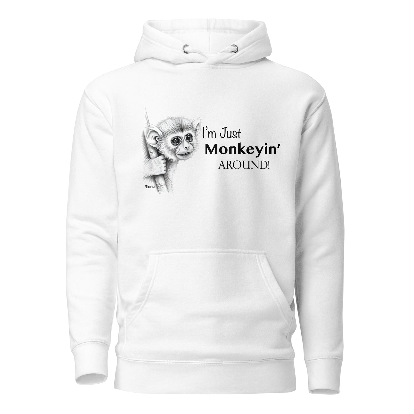 Monkeyin Around Hoodie