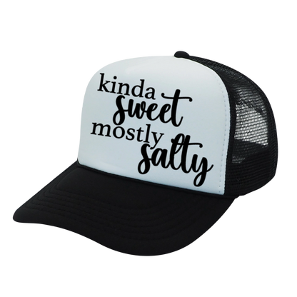 Kinda Sweet, Mostly Salty Foam Trucker Hat