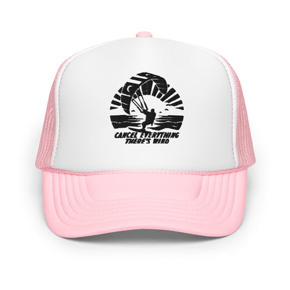 Cancel Everything Foam Trucker Hat