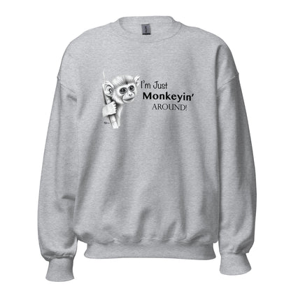 Monkeyin Around Sweatshirt