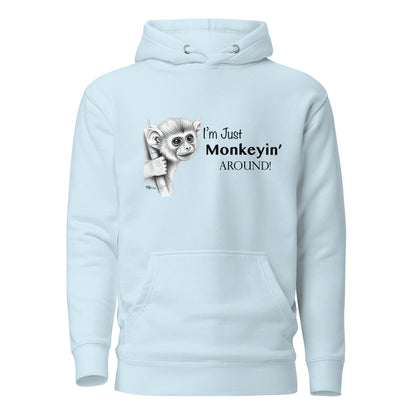 Monkeyin Around Hoodie